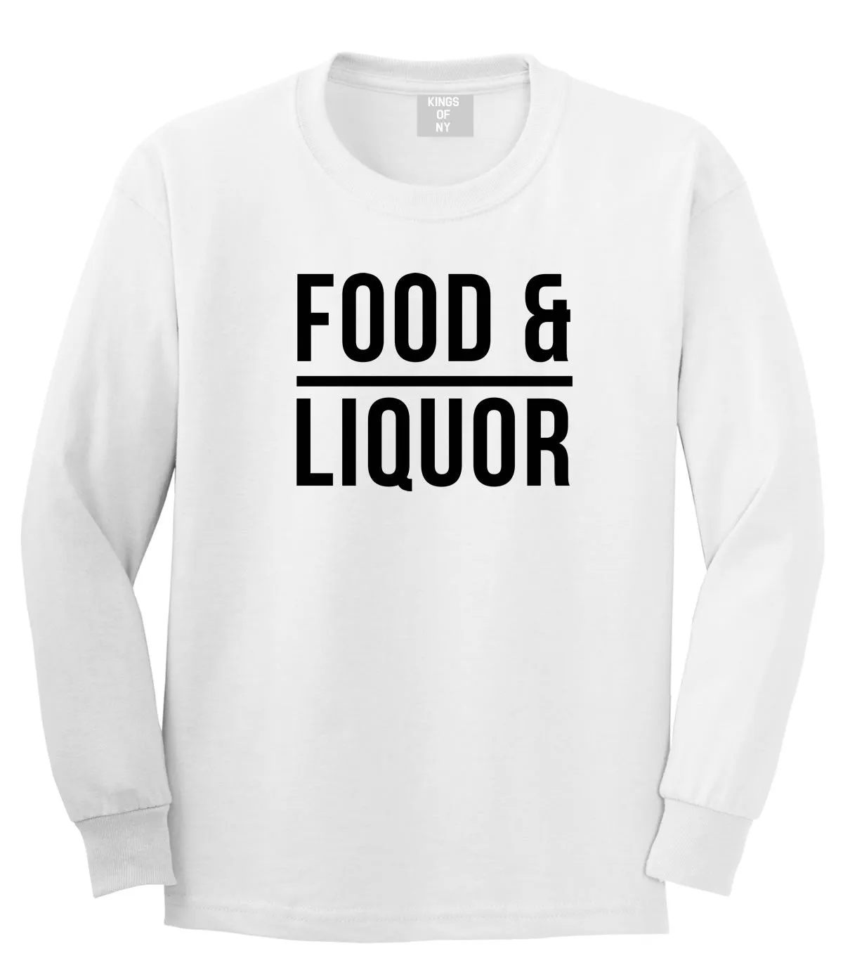 Food And Liquor Long Sleeve T-Shirt