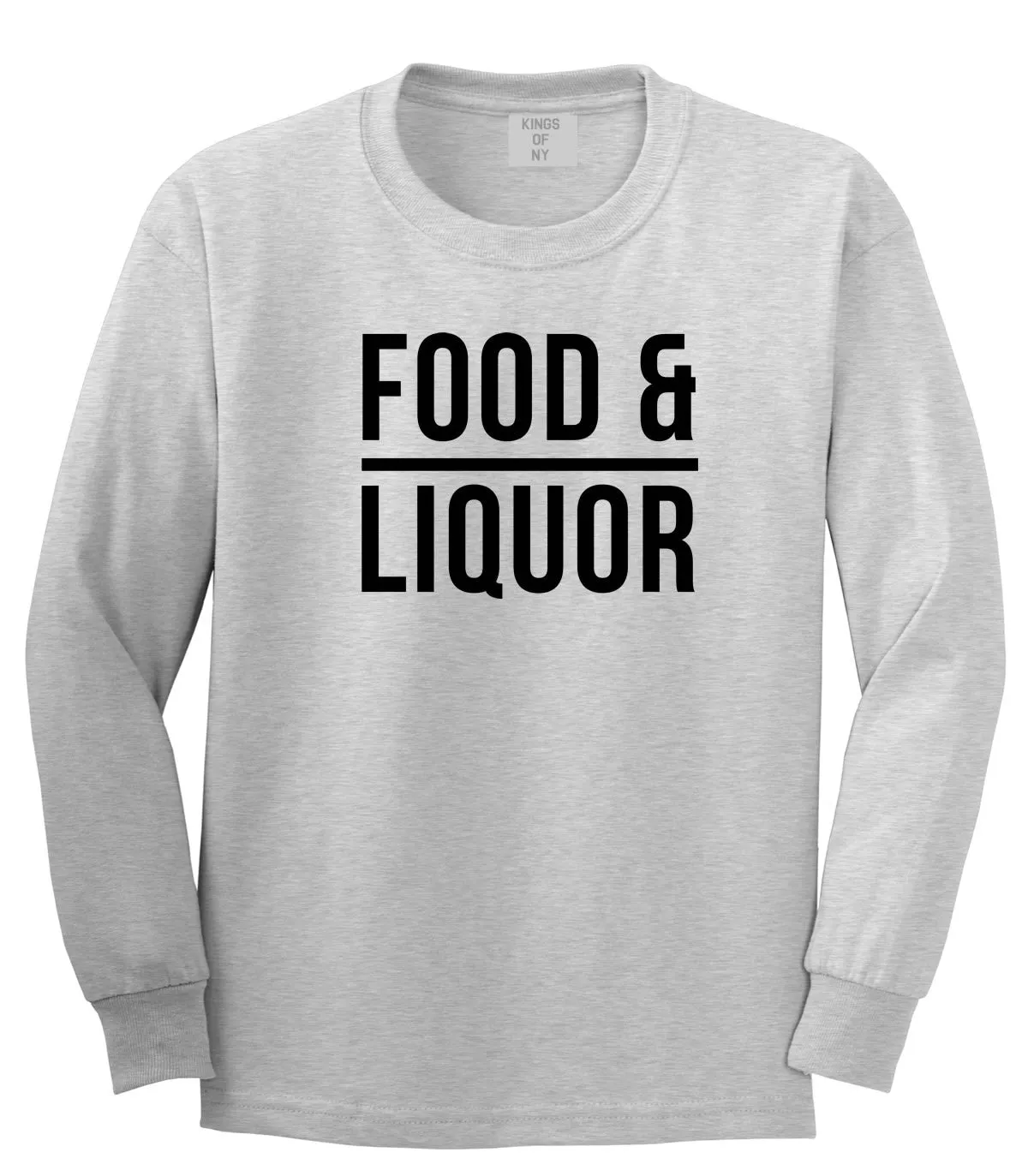 Food And Liquor Long Sleeve T-Shirt